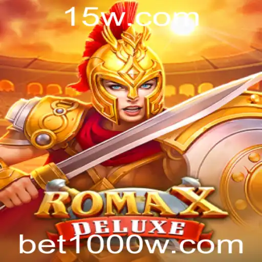 Descubra a Aventura Épica em RomaXDeluxe: O Jogo do Momento com bet1000