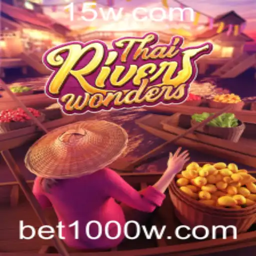Explorando o Fascínio do Jogo 'ThaiRiverWonders' e as Regras de 'bet1000'